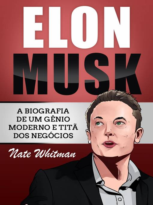 Title details for Elon Musk by Nate Whitman - Available